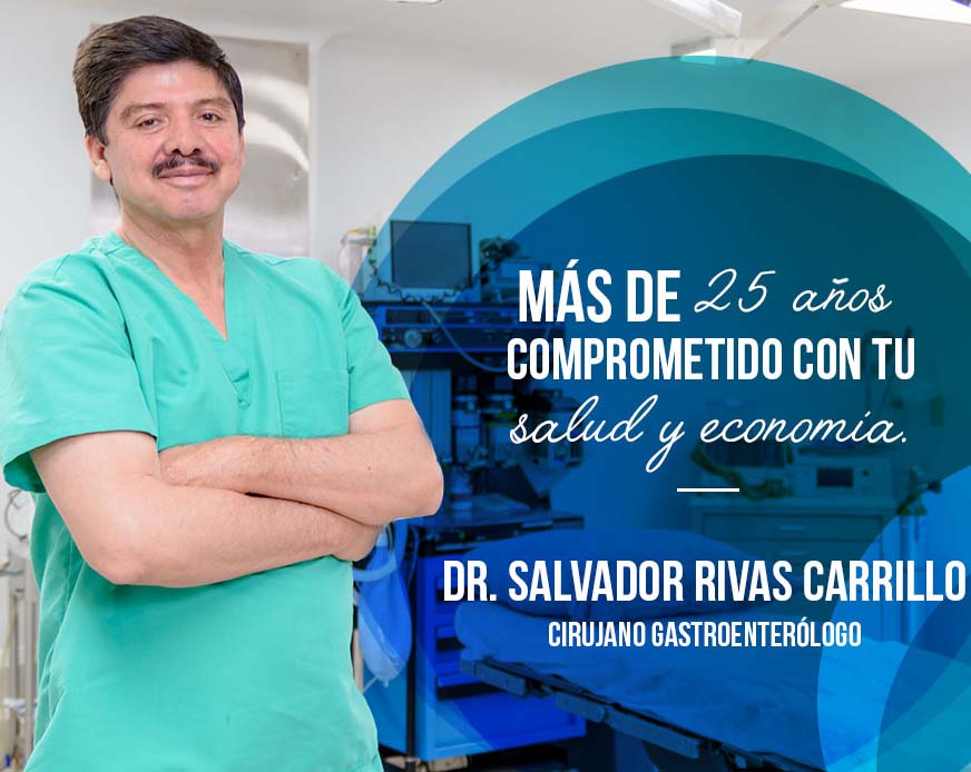 Dr Salvador Rivas Gastroenterologo mexicali
